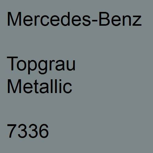 Mercedes-Benz, Topgrau Metallic, 7336.